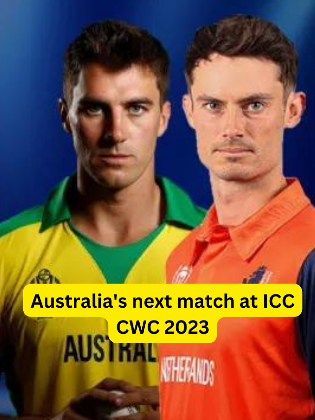 Australia's next match at ICC CWC 2023